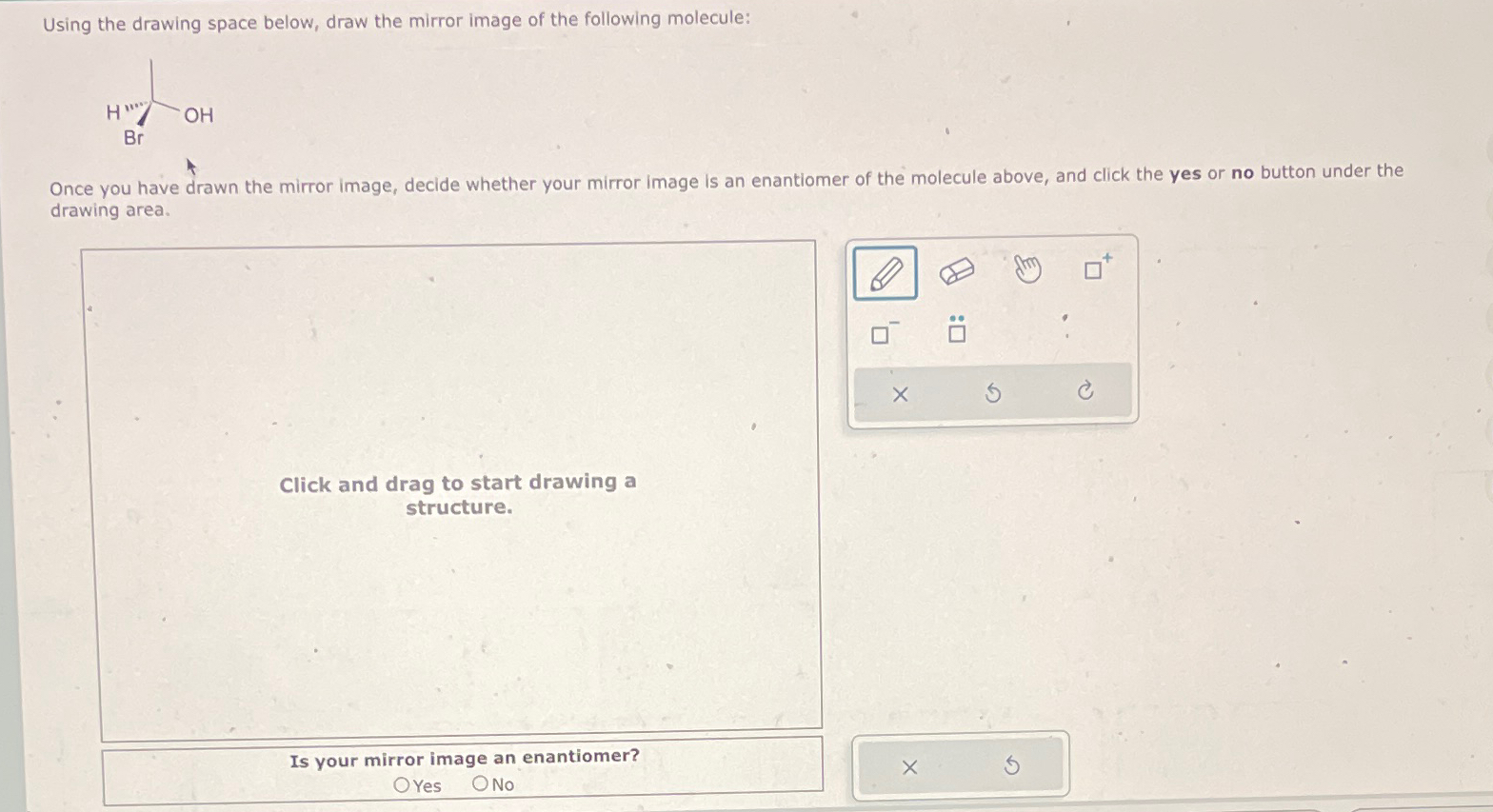 Solved Using the drawing space below, draw the mirror image | Chegg.com