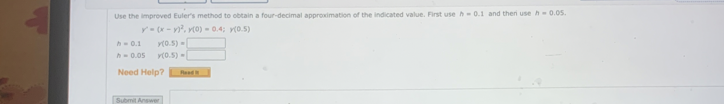 Solved Use the improved Euler's method to obtain a | Chegg.com