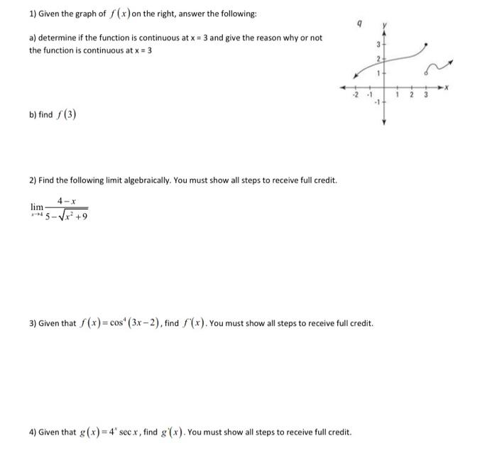 Solved a) determine if the function is continuous at x=3 and | Chegg.com