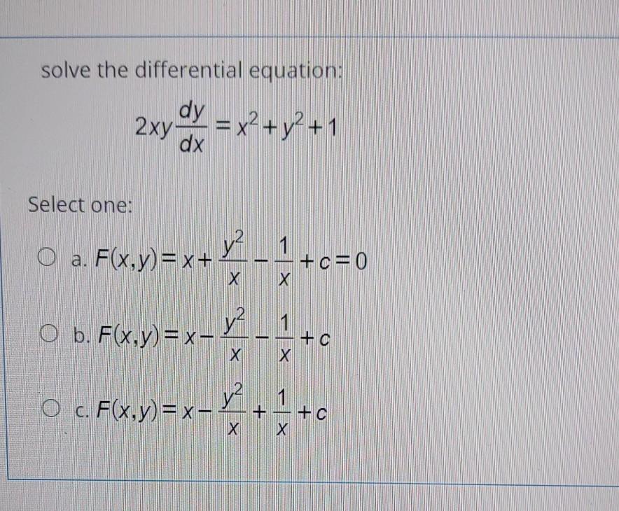 Solved Solve The Differential Equation Dy X2 Y2 1 2xy Chegg Com