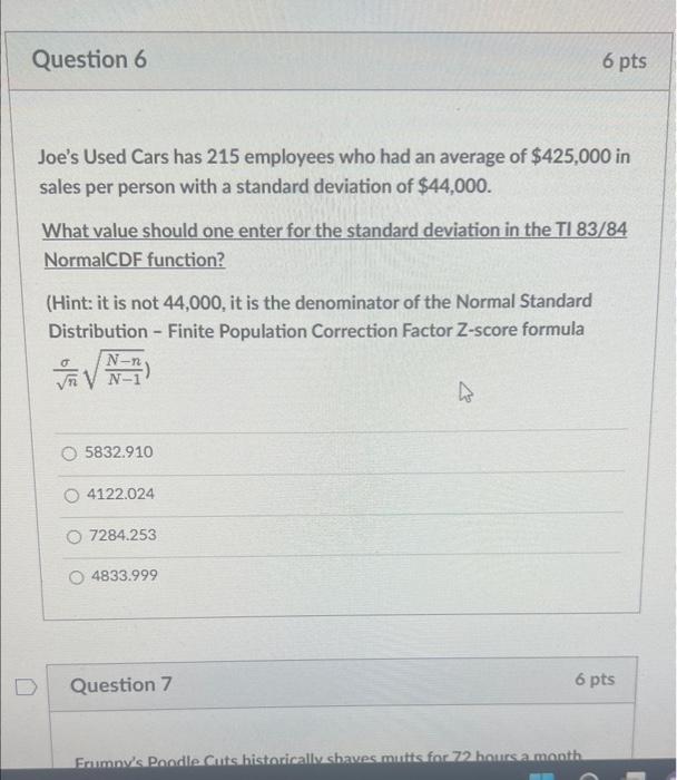Joe's Used Cars has 215 employees who had an average