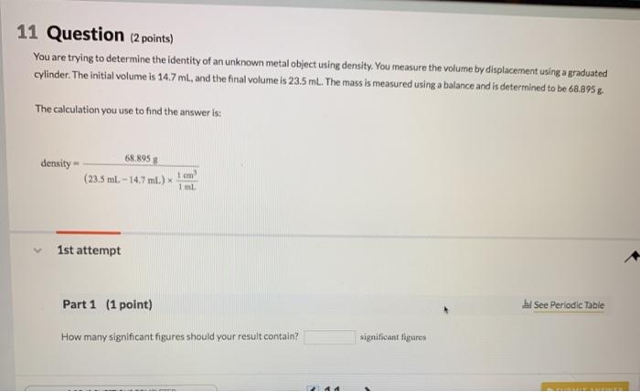 Solved 11 Question (2 points) You are trying to determine | Chegg.com
