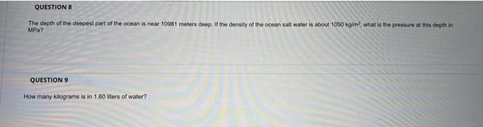 Solved The depth of the deepest part of the ocean is near | Chegg.com