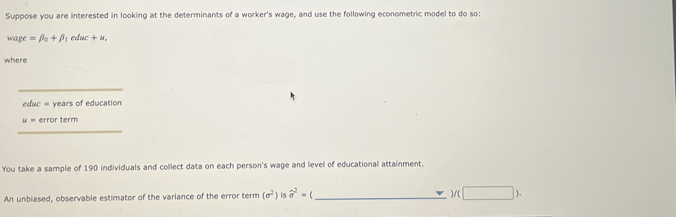 Solved Suppose you are interested in looking at the | Chegg.com