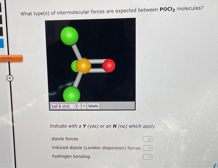 Solved What type(s) of intermolecular forces are expected