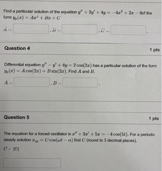 Solved Find a particular solution of the equation y" + 3y + | Chegg.com