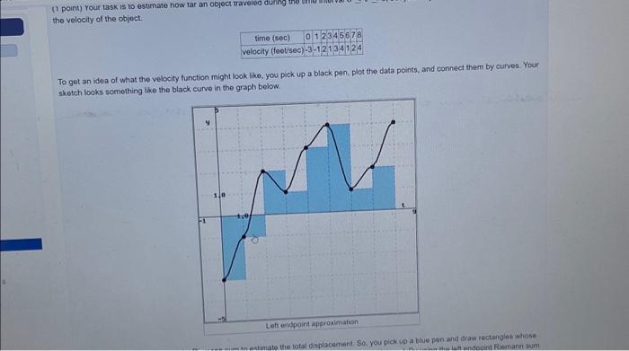 (1 point) Your task is to estimate how far an object | Chegg.com