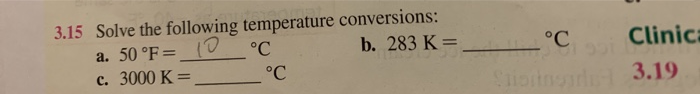 Solved 3.15 Solve the following temperature conversions: a. | Chegg.com