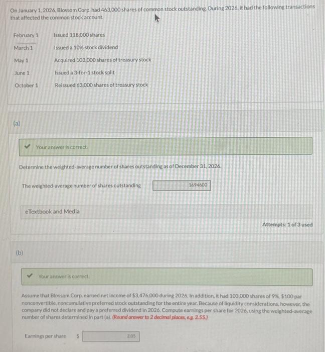 Solved On January 1,2026, Blossom Corp. had 463,000 shares