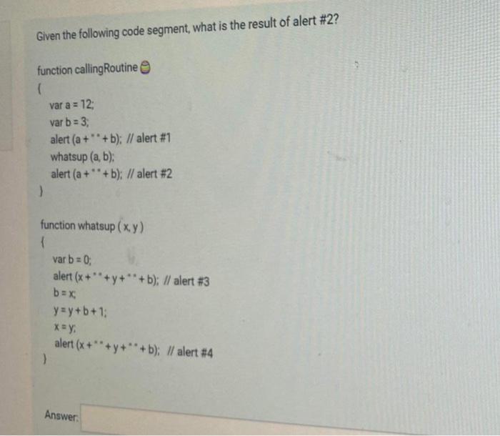Solved Given the following code segment, what is the result | Chegg.com