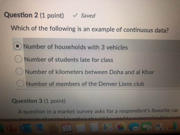 Solved Question 2 (1 Point) Saved Which Of The Following Is | Chegg.com