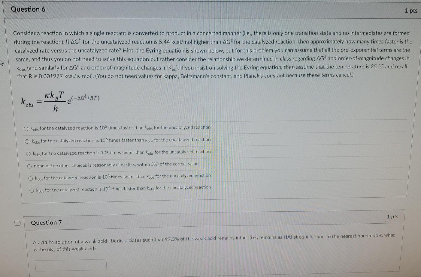 Solved Question 6 1 pts Consider a reaction in which a | Chegg.com