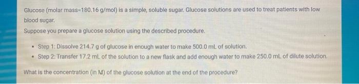 Solved Glucose (molar mass-180.16 g/mol) is a simple, | Chegg.com