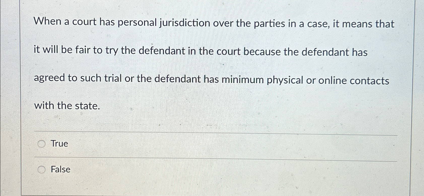 Solved When a court has personal jurisdiction over the Chegg com
