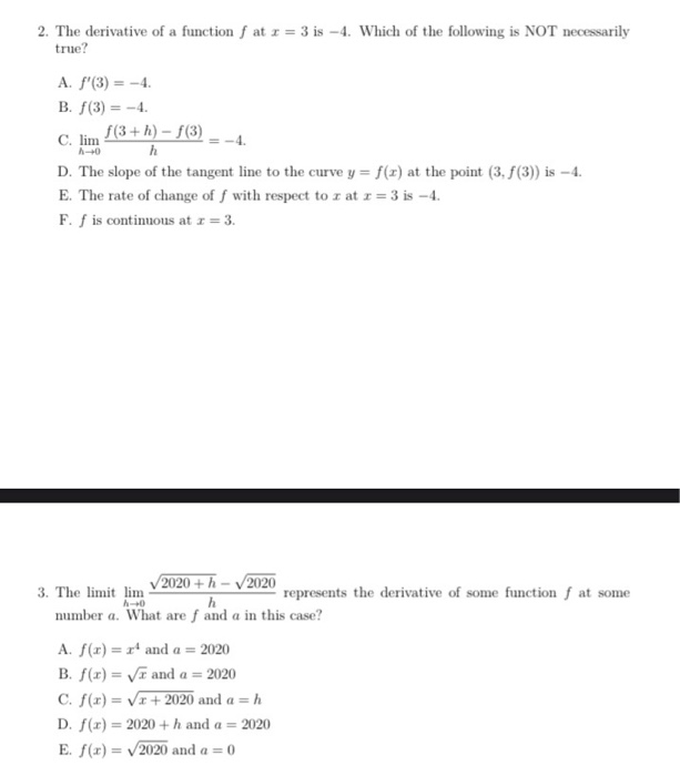 Solved 2 The Derivative Of A Function F At X 3 Is 4 Chegg Com