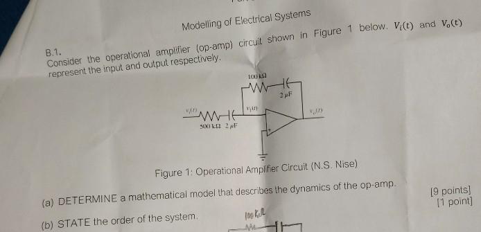 Solved Modelling Of Electrical Systems B.1. Consider The | Chegg.com