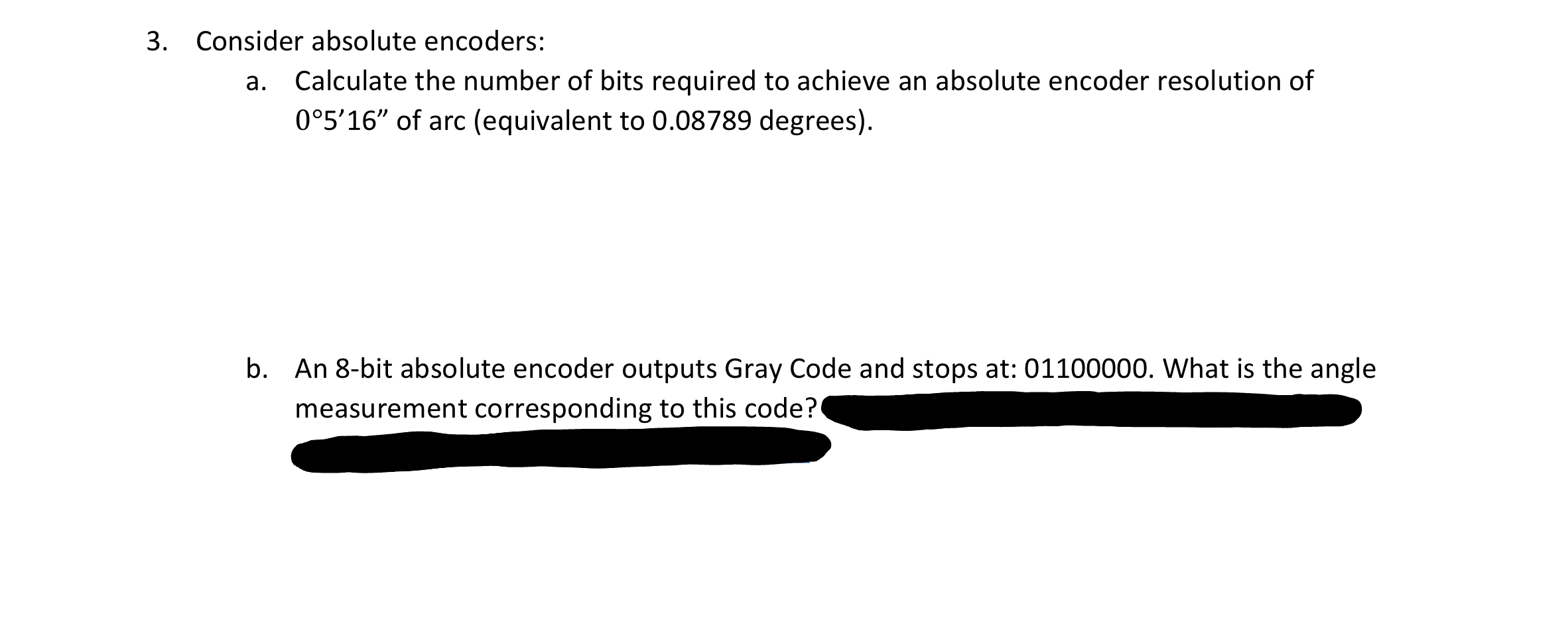 Solved Consider absolute encoders:a. ﻿Calculate the number | Chegg.com