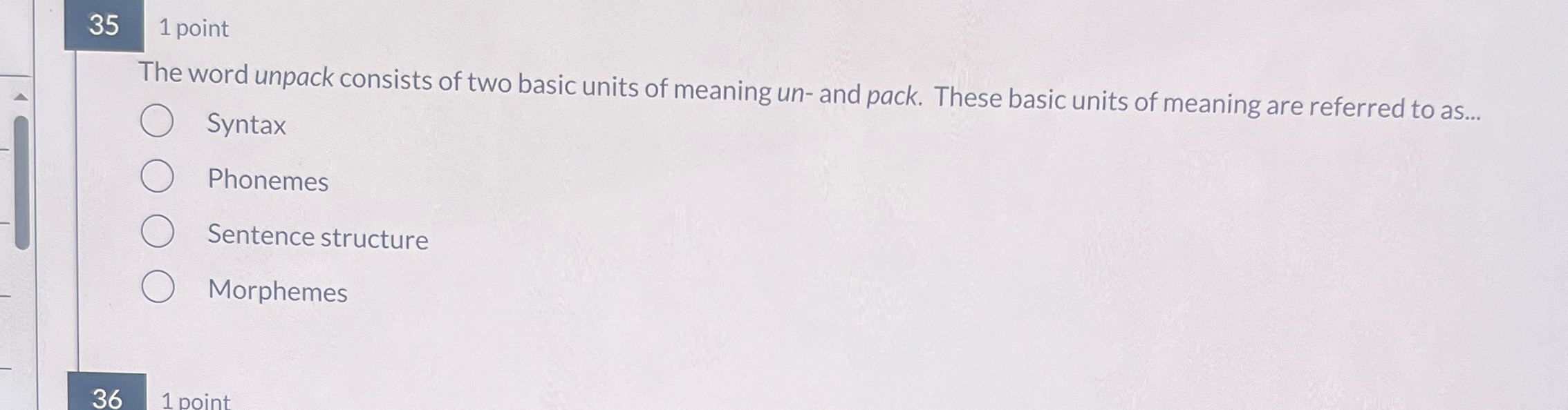 Solved 351 ﻿pointThe word unpack consists of two basic units | Chegg.com