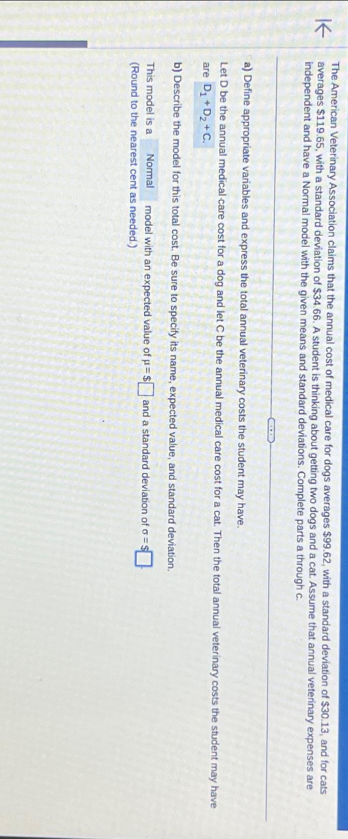 Solved The American Veterinary Association claims that the