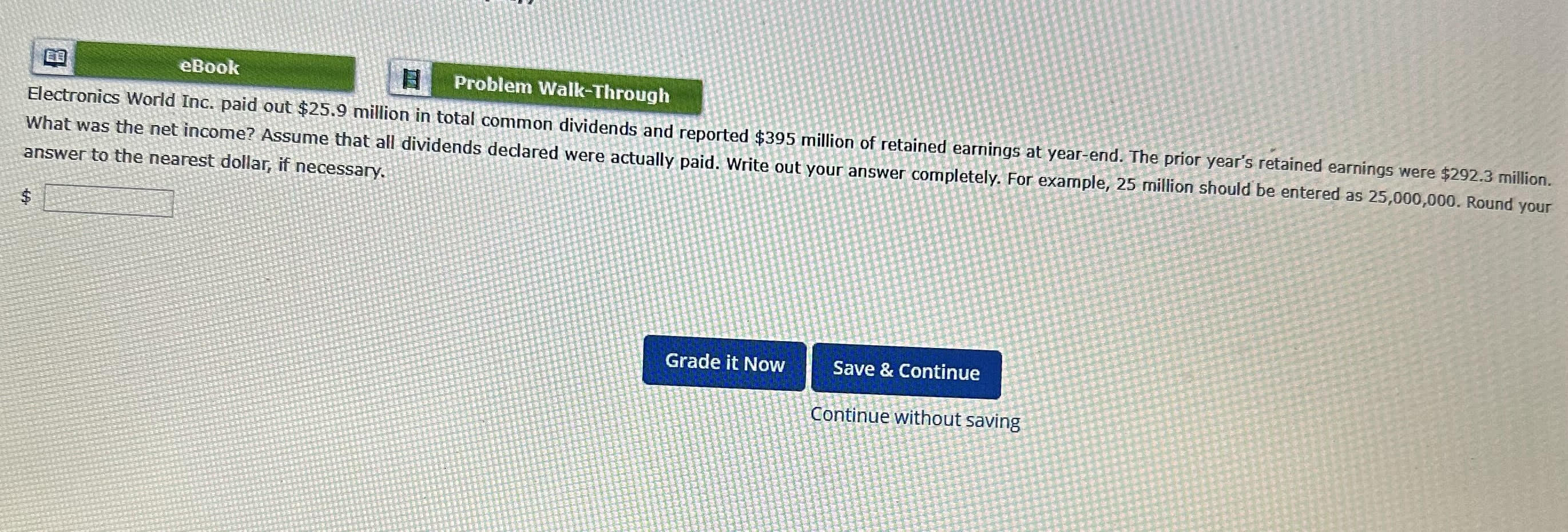 Solved Electronics World Inc. paid out 25.9 ﻿million in