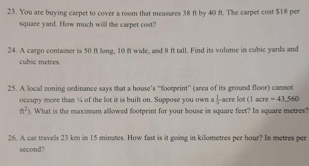 Solved 23. You are buying carpet to cover a room that