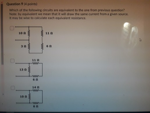 Solved Question 9 (4 points) Which of the following circuits | Chegg.com