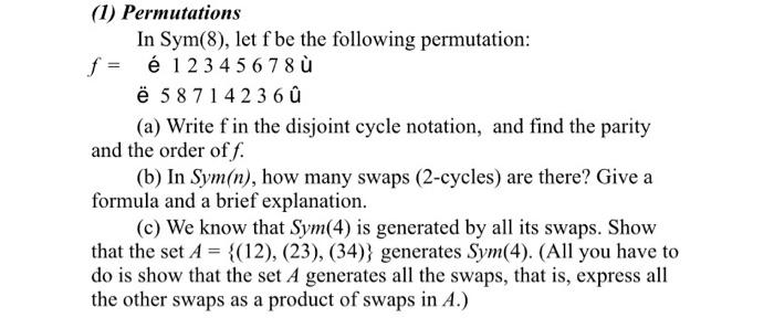 1 Permutations In Sym 8 Let F Be The Following Chegg Com