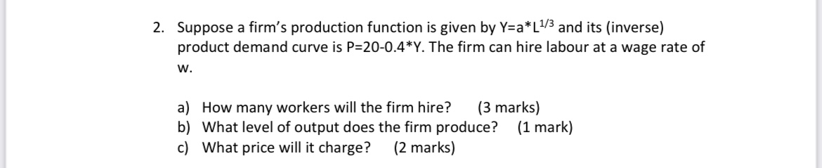 Solved Suppose a firm's production function is given by | Chegg.com