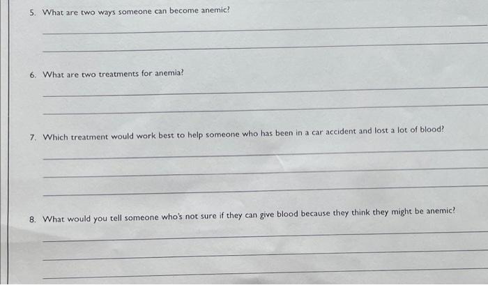 solved-5-what-are-two-ways-someone-can-become-anemic-6-chegg