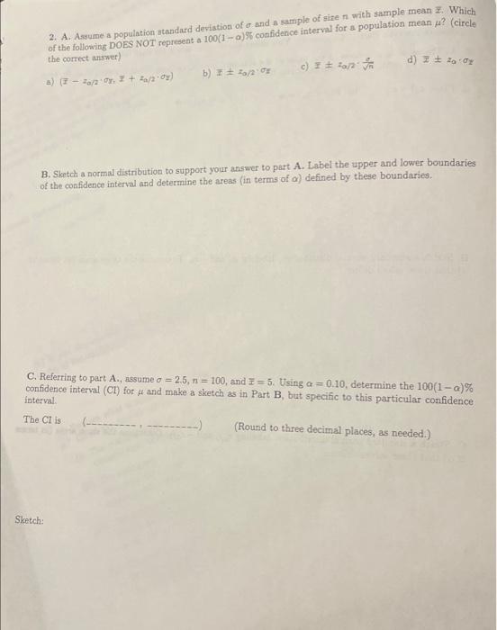 Solved 2. A. Assume a population standard deviation of σ and | Chegg.com