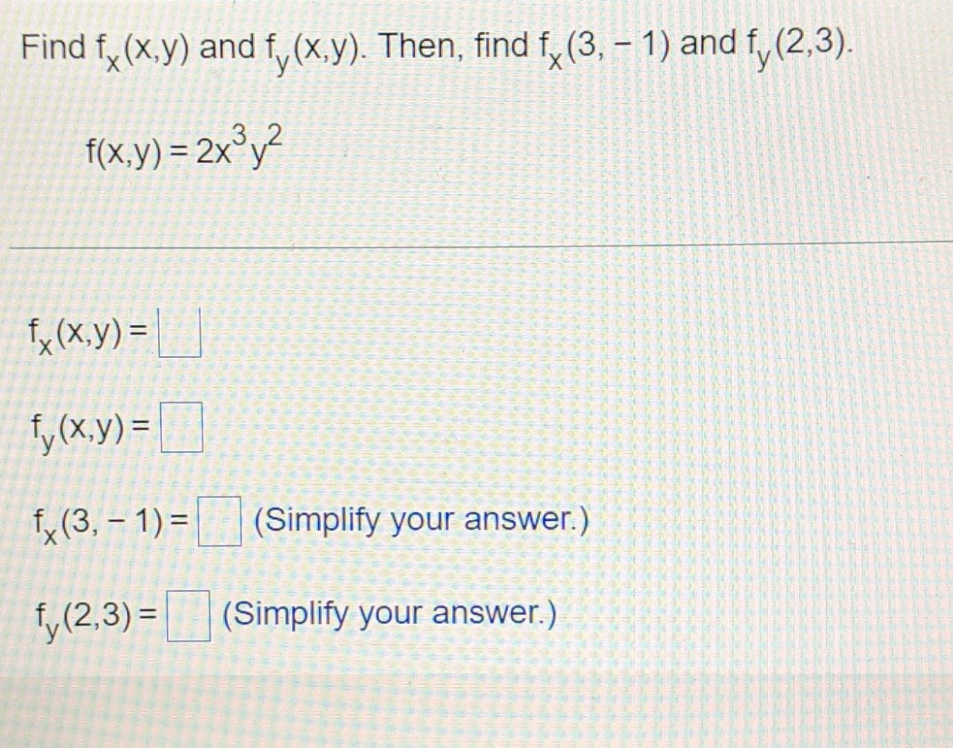 Solved Find Fx X Y And F X Y Then Find Fx And Chegg Com