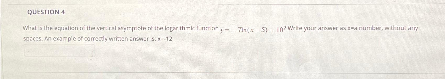 equation of vertical asymptote logarithmic function