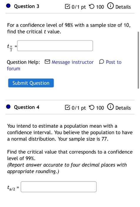 Solved Question 3 B0/1 pt 100 Details For a confidence level | Chegg.com