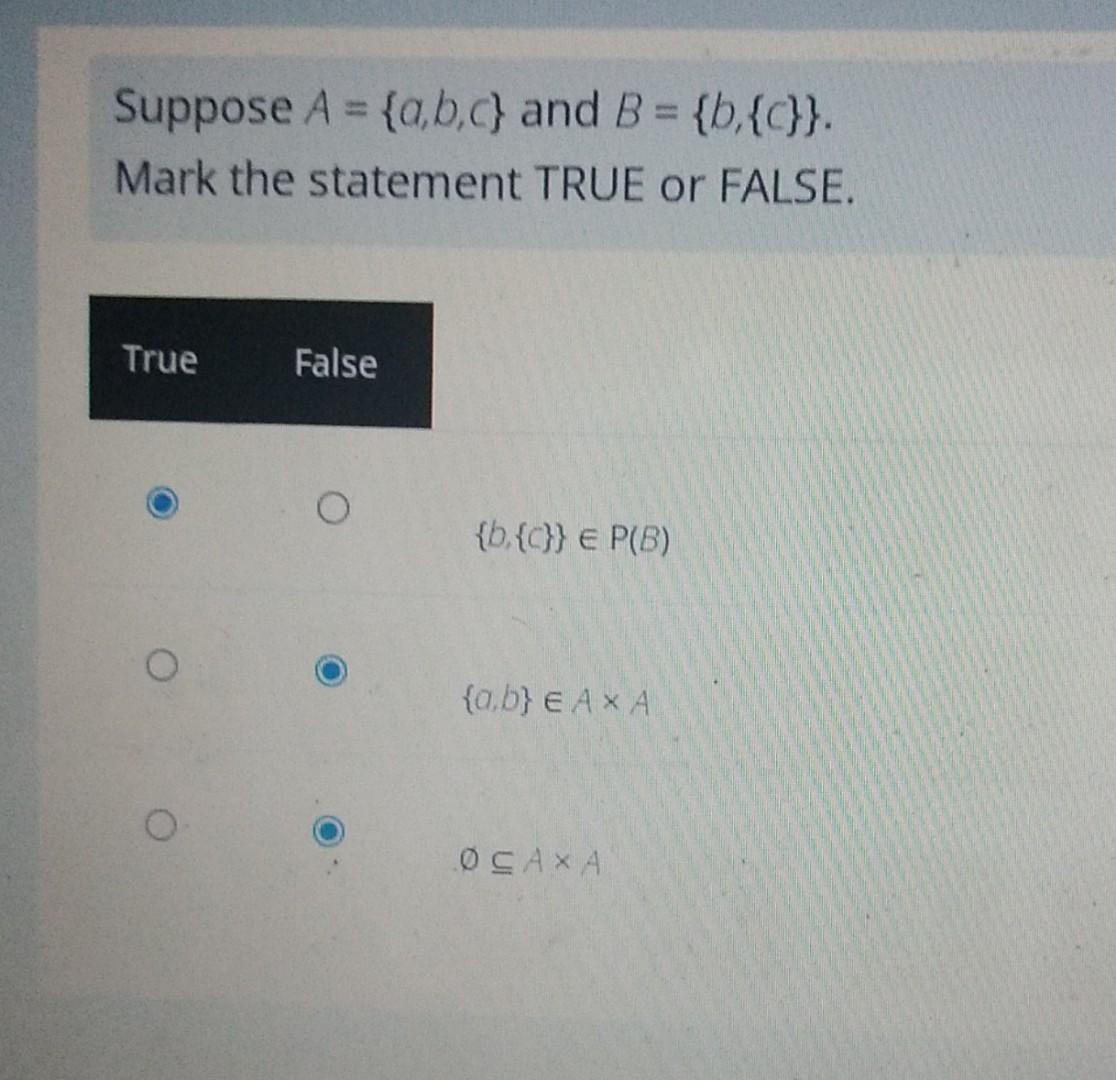 Solved Suppose A = {a,b,c} And B = {b,{c}}. Mark The | Chegg.com