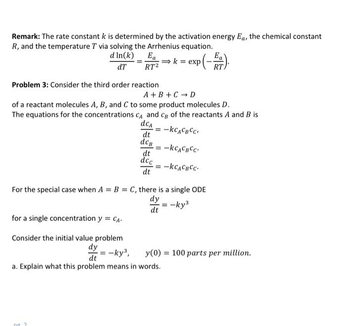 Solved B. Solve The Initial Value ProblemRemark: The Rate | Chegg.com