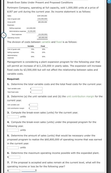 Solved Break-Even Sales Under Present And Proposed | Chegg.com