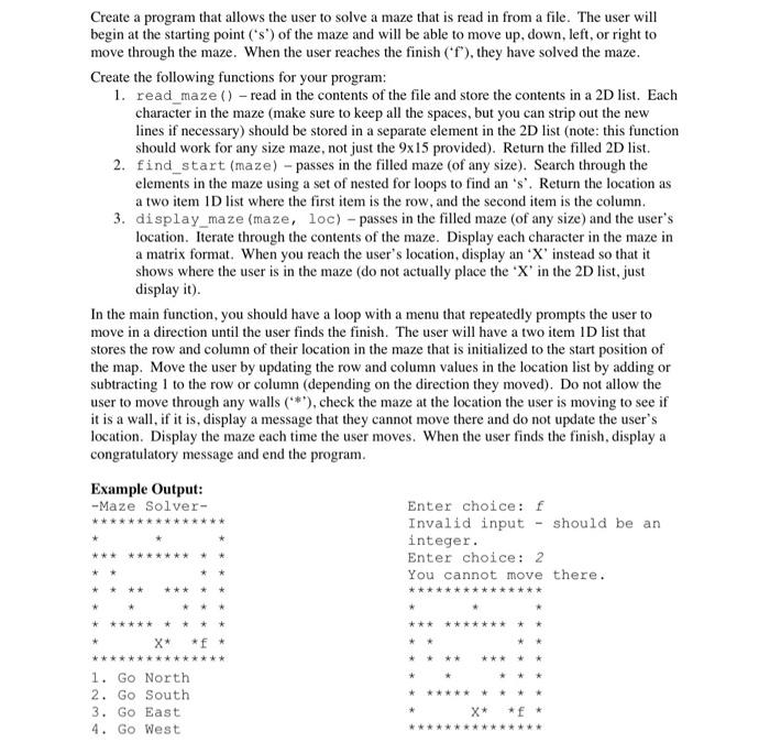 Solved Create a program that allows the user to solve a maze | Chegg.com