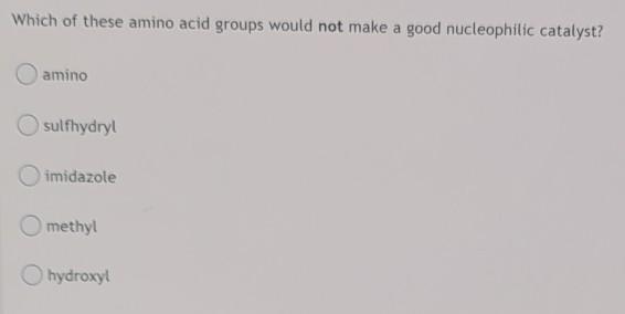 Solved Which of the following amino acid residues would not | Chegg.com