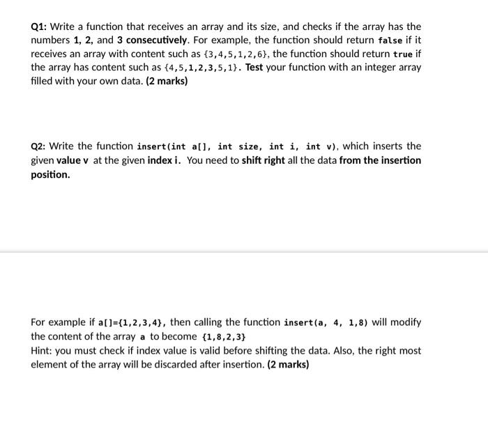 Solved Q1: Write a function that receives an array and its | Chegg.com