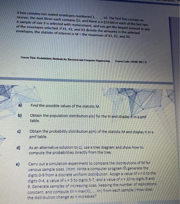 Solved A box contains ten sealed envelopes numbered 1,...,