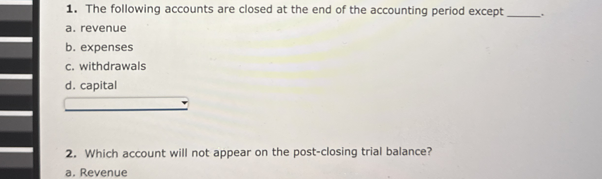 Solved The following accounts are closed at the end of the | Chegg.com