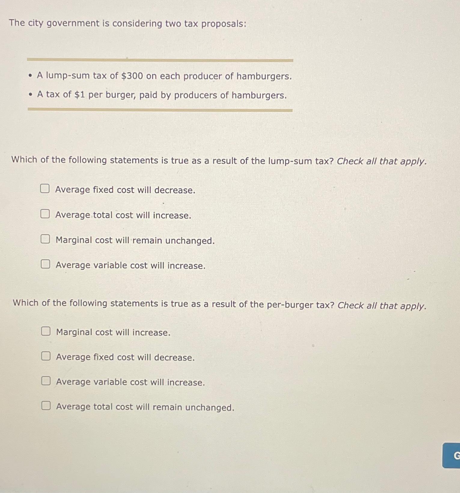 Solved The City Government Is Considering Two Tax | Chegg.com