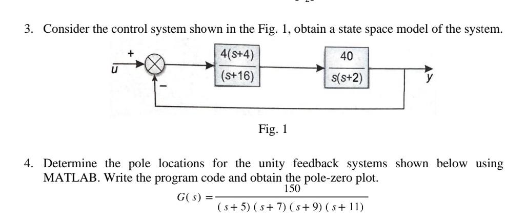 Solved 3. Consider the control system shown in the Fig. 1, | Chegg.com