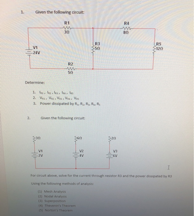 1. Given the following circuit R1 R4 W 80 30 V1 24V