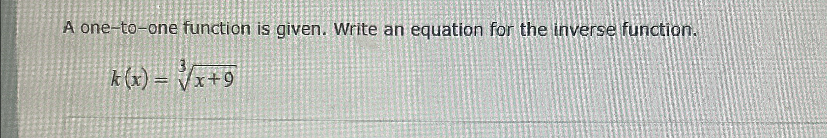 Solved A one-to-one function is given. Write an equation for | Chegg.com