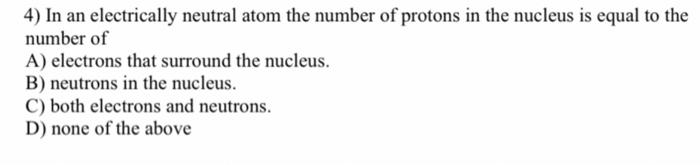 the nucleus of an atom is electrically neutral