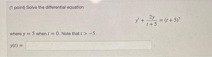 Solved (1 point) Solve the differential equation | Chegg.com