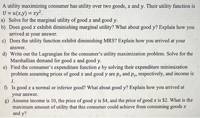 Solved A utility maximizing consumer has utility over two | Chegg.com