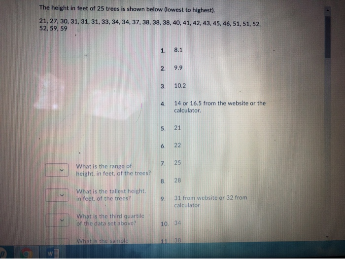 Solved The height in feet of 25 trees is shown below (lowest | Chegg.com