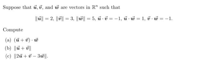 Suppose That U And Are Vectors In R Such That Chegg Com